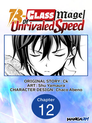 cover image of The B-Class Mage of Unrivaled Speed, Chapter 12